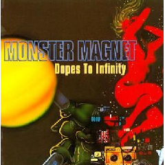 Monster Magnet - Dopes To Infinity (CD)