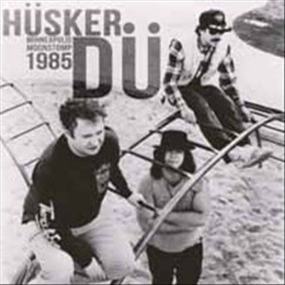 Husker Du - Minneapolis Moonstomp: 1985 Minnesota (Vinyl)