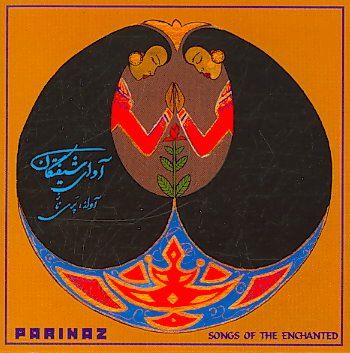 Parinaz - Songs Of The Enchanted (CD)