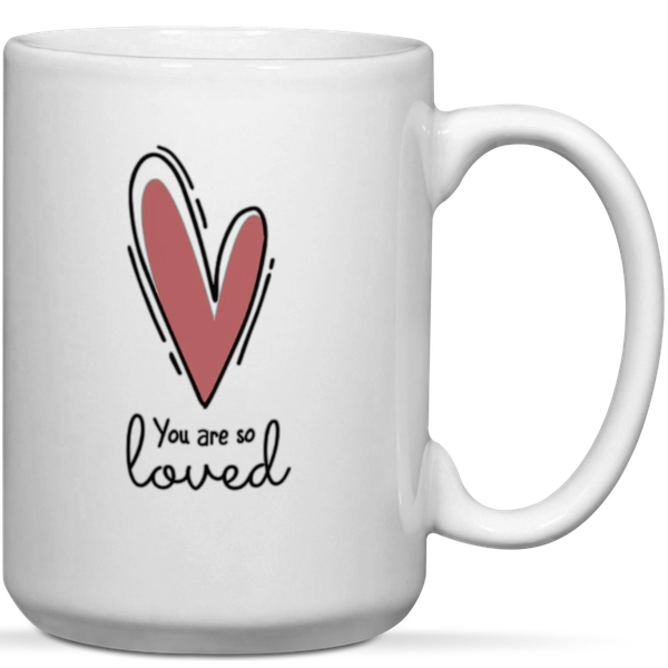 You're So Loved Anniversary Valentine Gift Mug