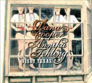 Dana Cooper - Visby Texas (CD)